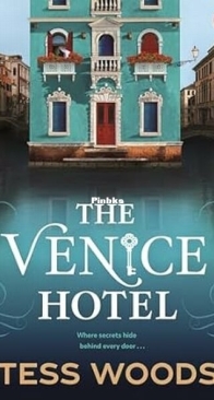 The Venice Hotel - Tess Woods - English