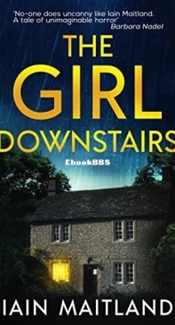 The Girl Downstairs - Iain Maitland - English