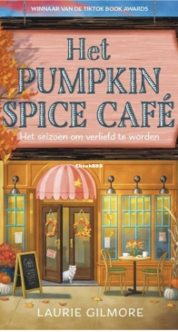 Het Pumpkin Spice Café - Dream Harbor 1 - Laurie Gilmore - Dutch