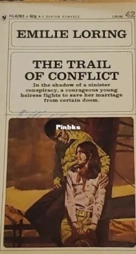 The Trail of Conflict - 42 - Emilie Loring - English