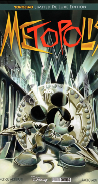 Topolino Limited De Luxe Edition 14 - Metopolis - Panini 2017 - Italian