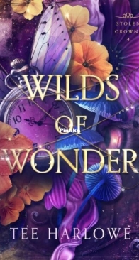 Wilds of Wonder - Stolen Crowns 4 - Tee Harlowe - English