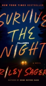 Survive The Night - Riley Sager - English