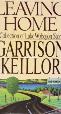 Leaving Home - Lake Wobegon 2 - Garrison Keillor - English