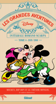 Les grandes aventures Disney - Intégrale Romano Scarpa 04 (of 15)  -  Glénat 2018 - French