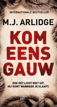 Kom Eens Gauw - Helen Grace 11 - M.J. Arlidge - Dutch