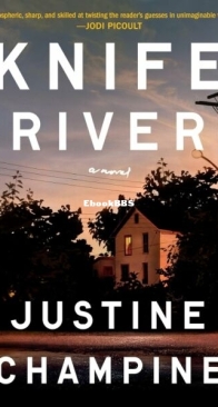 Knife River - Justine Champine - English