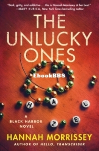 The Unlucky Ones - Black Harbor 4 - Hannah Morrissey - English