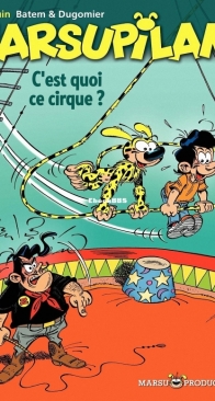 Marsupilami 15 - C'est Quoi ce Cirque!? - Marsu Productions 2001 - French