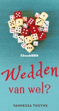Wedden van Wel? - Vannessa Thuyns - Dutch