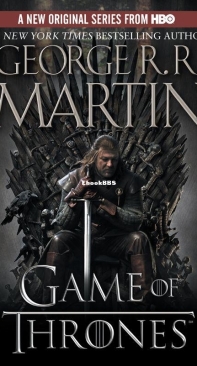 A Game of Thrones - A Song of Ice and Fire 01 - George R. R. Martin - English