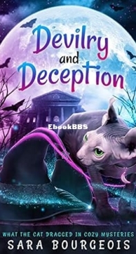 Devilry and Deception - What The Cat Dragged In 5 - Sara Bourgeois - English