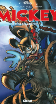 Mickey - Le Cycle Des Magiciens 02 - Glénat 2011 - French