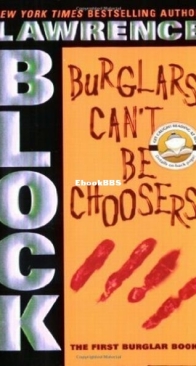 Burglars Can't Be Choosers - Bernie Rhodenbarr 1 - Lawrence Block - English