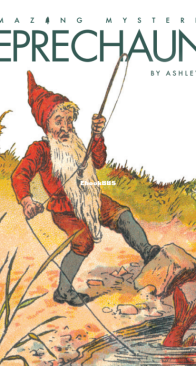 Leprechauns - Amazing Mysteries - Ashley Gish - English