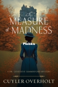 A Measure of Madness - Cuyler Overholt - English