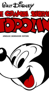 Grandi Fumetti Disney 08 - Le Grandi Storie di Topolino - Mondadori 1979 - Italian