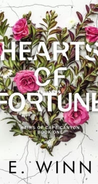 Hearts of Fortune - Heirs of Cape Canyon 1 - E. Winn - English