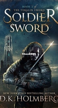 Soldier Sword - The Teralin Sword 2 - D. K. Holmberg - English