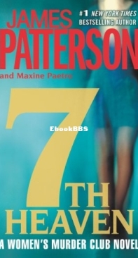 7th Heaven [Women's Murder Club 07] - James Patterson - Maxine Paetro - English