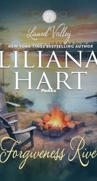 Forgiveness River - Liliana Hart - English