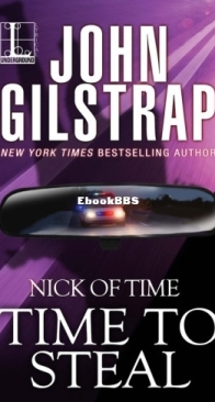 Time to Steal - Nick of Time 3 - John Gilstrap - English