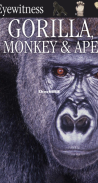 Gorilla, Monkey and Ape - DK Eyewitness - Ian Redmond - English