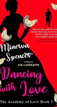 Dancing with Love - The Academy of Love 5 - Minerva Spencer, S.M. LaViolette - English