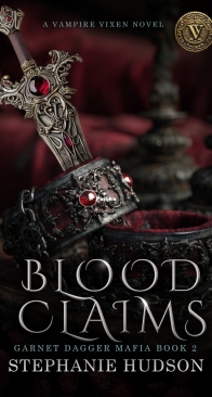 Blood Claims - Garnet Dagger Mafia 02 - Stephanie Hudson - English