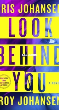 Look Behind You - Kendra Michaels 05 - Iris Johansen and Roy Johansen - English