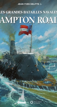 Les Grandes Batailles Navales 07 - Hampton Roads - Glénat 2018 - French
