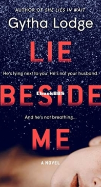 Lie Beside Me - DCI Jonah Sheens 3 - Gytha Lodge - English