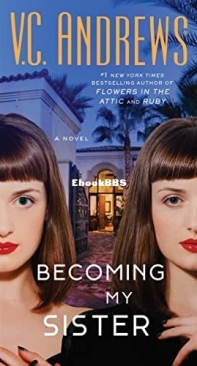 Becoming My Sister - V.C. Andrews -  English