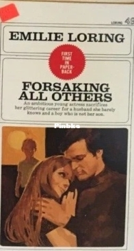 Forsaking All Others - 49 - Emilie Loring - English