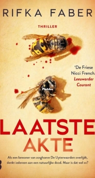 Laatste Akte - Chris Griffioen 3 - Rifka Faber - Dutch