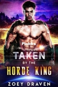 Taken by the Horde King - Horde Kings of Dakkar #5 - Zoey Draven - English