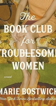 The Book Club for Troublesome Women - Marie Bostwick - English