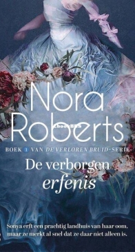 De Verborgen Erfenis - Verloren Bruid 1 - Nora Roberts - Dutch