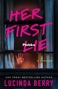 Her First Lie - Hannah Bauer 0.5 - Lucinda Berry - English