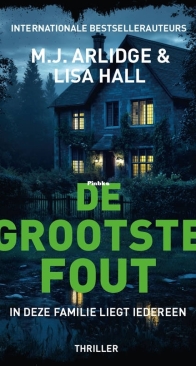 De Grootste Fout - M.J. Arlidge, Lisa Hall - Dutch