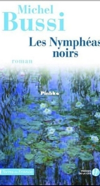 Nymphéas Noirs - Michel Bussi - French