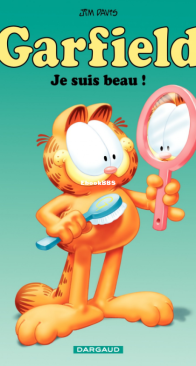 Garfield 13 - Je Suis Beau! - Dargaud - French
