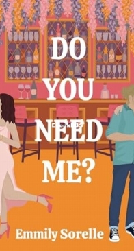Do You Need Me ? - Love Out of London 1 - Emmily Sorelle - English