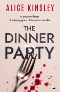 The Dinner Party - Alice Kinsley - English