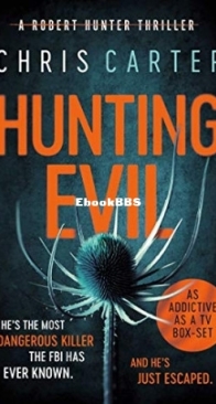 Hunting Evil - Robert Hunter 10 - Chris Carter - English