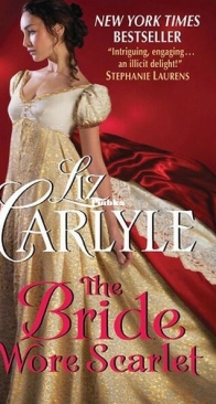 The Bride Wore Scarlet - Rutledge Family 4 - Liz Carlyle - English