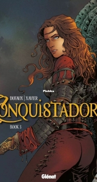 Conquistador 03 (of 4) - Glénat 2015 - English