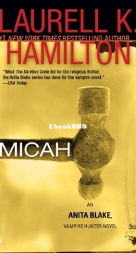 Micah - Anita Blake, Vampire Hunter 13 - Laurell K Hamilton 2006 English