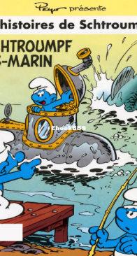 Schtroumpfs (2 histoires de) 13 of (13) - Le Schtroumph Sous-Marin - Le Lombard - French