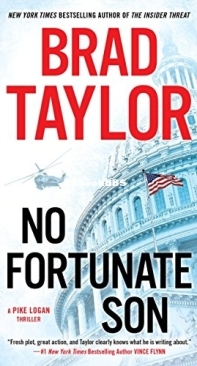 No Fortunate Son - Pike Logan 07 - Brad Taylor 2014 English